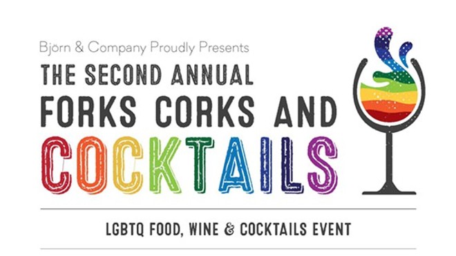 2nd Annual Forks, Corks & Cocktails: LGBTQ Food, Wine & Cocktails Event