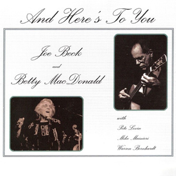 CD Review: Joe Beck and Betty MacDonald