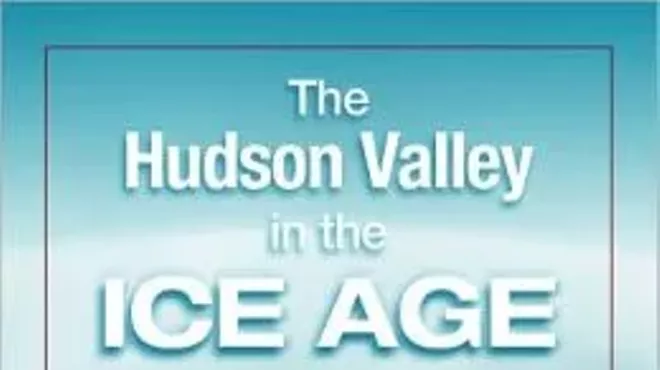 Image: Hudson Valley in the Ice Age