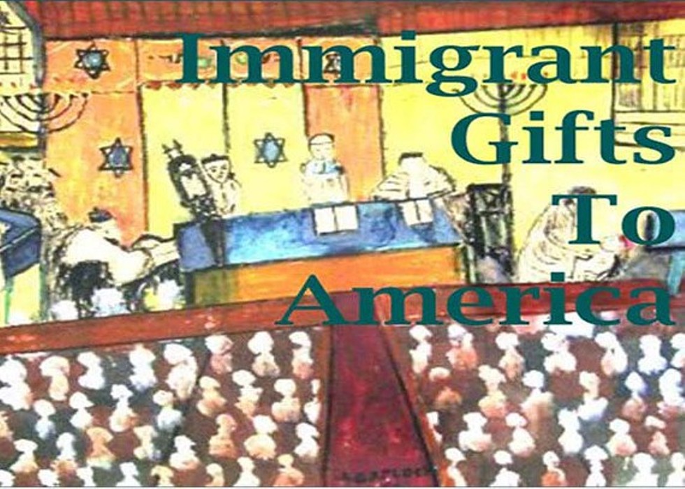 3b4ce4d3_immigrant_gifts_to_america.jpg