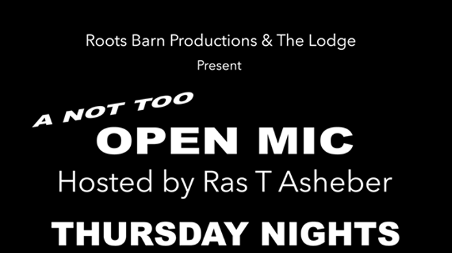 A Not Too Open Mike Hosted by Ras T Asheber