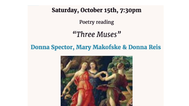 Image: Three Muses: Poetry by Mary Makofske, Donna Reis and Donna Spector