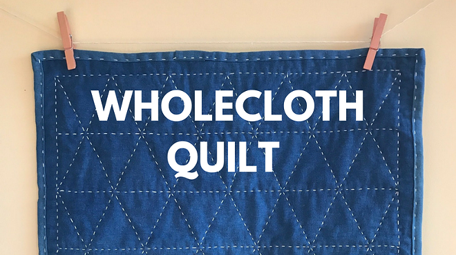 Image: Wholecloth Quilting