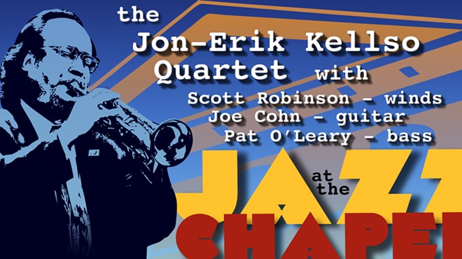 Jazz at the Chapel presents the Jon-Erik Kellso Quartet