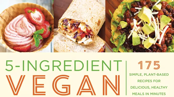 Image: 5 Ingredient Vegan Dinner--Prepare Quick Meals with Whole Foods and Healthy Shortcuts