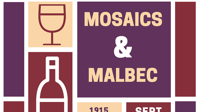 Mosaics & Malbec