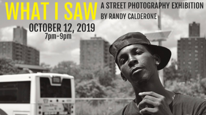 Image: What I Saw: A Street Photography Exhibition by Randy Calderone