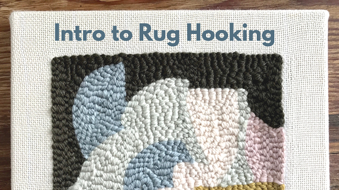 Image: Intro to Rug Hooking with Rose Pearlman (Part 1)