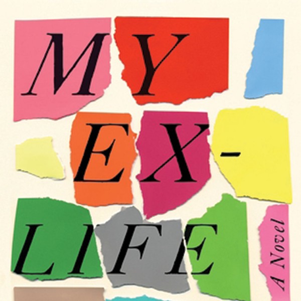 My Ex-Life: A Novel by Stephen McCauley | Book Review