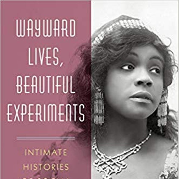 Multicultural BRIDGE presents Wayward Lives, Beautiful Experiments: Saidiya Hartman in conversation with Tere W. Hunter