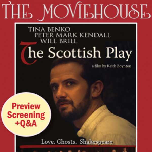 The Scottish Play: Special Screening with Q&A