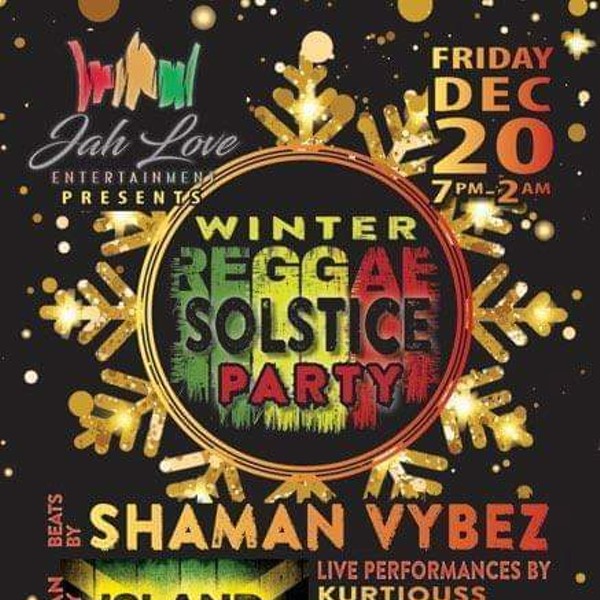 Winter Solstice Reggae Party with live Performances with Caribbean Food
