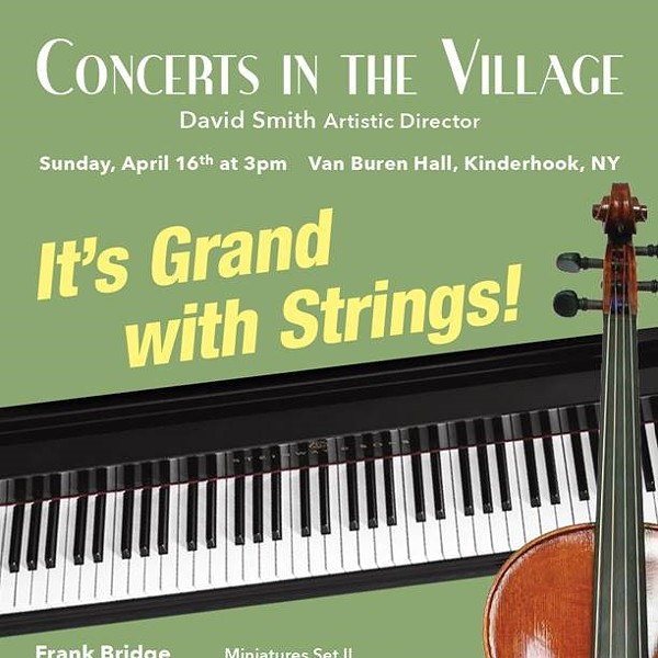 A 50th FOR CONCERTS IN THE VILLAGE: “IT’S GRAND WITH STRINGS!” – DEBUSSY, FAURÉ AND BRIDGE