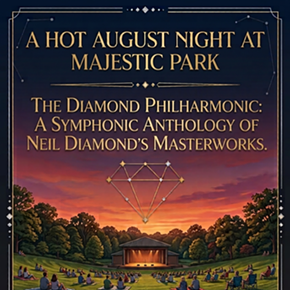 Image: A Hot August Night at Majestic Park - The Diamond Philharmonic: A Symphonic Anthology of Neil Diamond's Masterworks