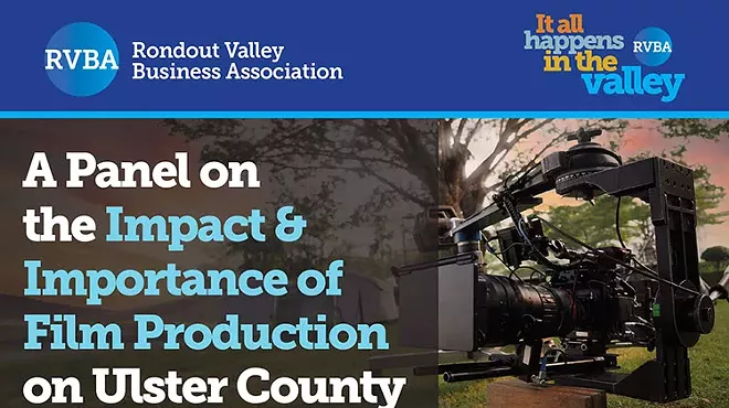 Image: A Panel on the Impact & Importance of Film Production on Ulster County
