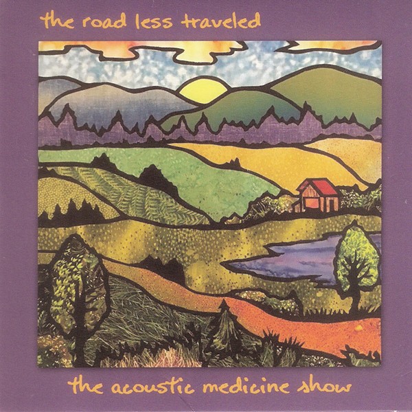 Album Review: Acoustic Medicine Show | The Road Less Traveled