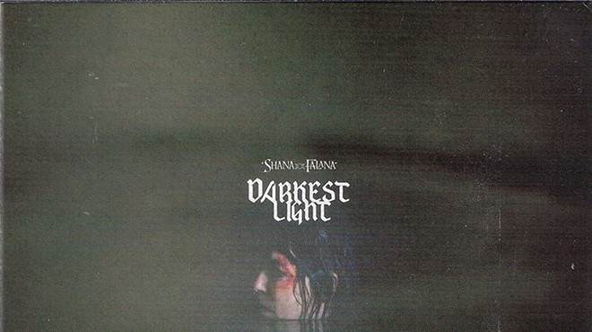 Album Review: Shana Falana | Darkest Light