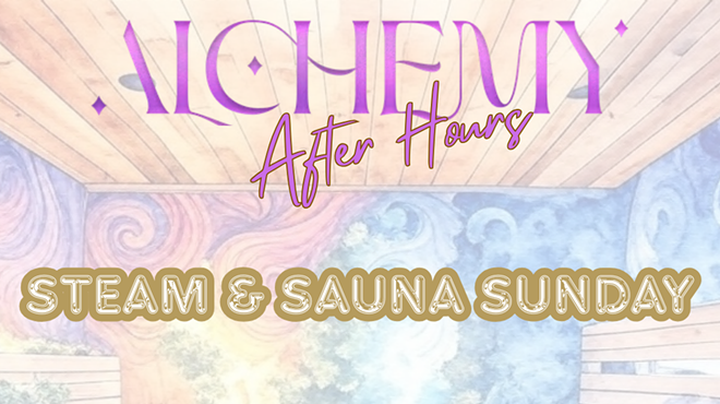 Image: Alchemy After Hours: Steam and Sauna Sunday
