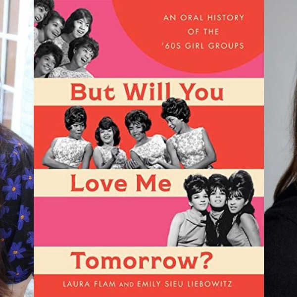 An Oral History of ’60s Girl Groups: Author Talk