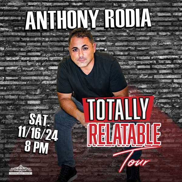 Anthony Rodia: Totally Relatable Tour