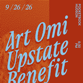 Image: Art Omi: Upstate Benefit 2026