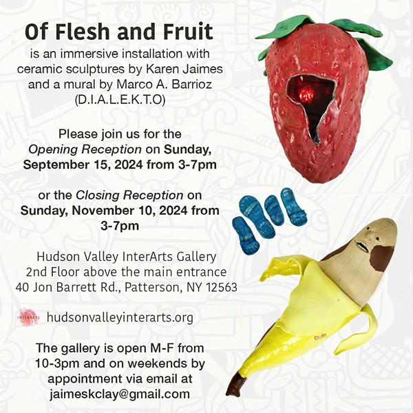 Art Opening: Of Flesh and Fruit