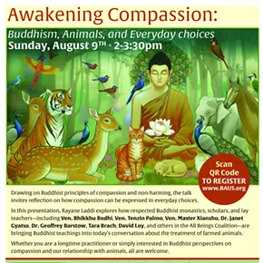 Image: August 9, 2026 @ 2-3:30pm Awakening Compassion: Buddhism, Animals, and Everyday choices