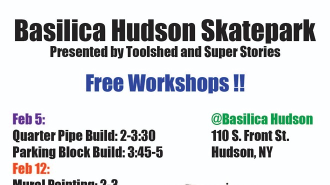 Basilica Hudson announces a free indoor skatepark for 6 weeks + 3 workshops