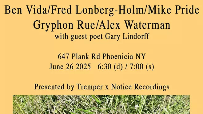 Image: Ben Vida/Fred Lonberg-Holm/Mike Pride; Gryphon Rue/Alex Waterman; Gary Lindorff