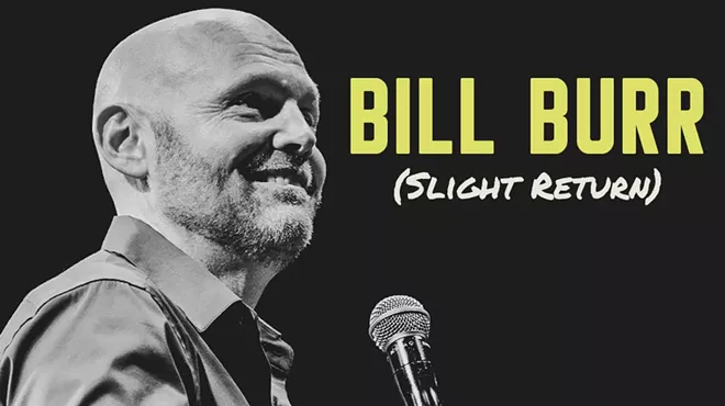 Image: Bill Burr (Slight Return)