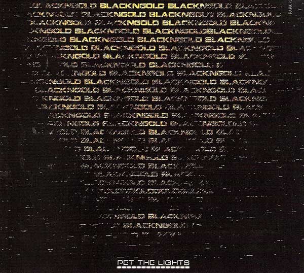 BlackNGold, Pet the Lights, 2012, 5 Star Musique