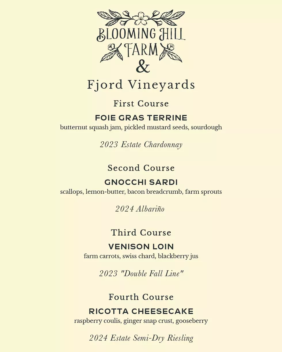 Menu and pairings for Blooming Hill Farm x Fjord Vineyards wine dinner on March 8
