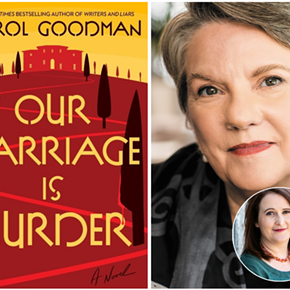 Image: Book Launch: Carol Goodman, OUR MARRIAGE IS MURDER