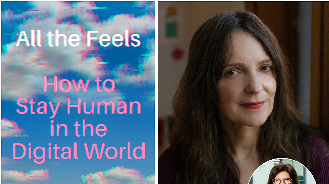 Image: Book Launch: Pamela Pavliscak, ALL THE FEELS: How To Stay Human in the Digital World