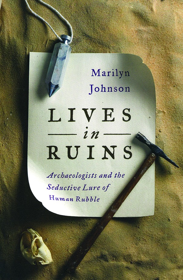 Book Review: Lives In Ruins
