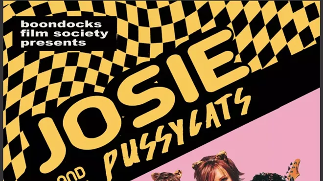 Image: Boondocks Film Society Presents JOSIE AND THE PUSSYCATS