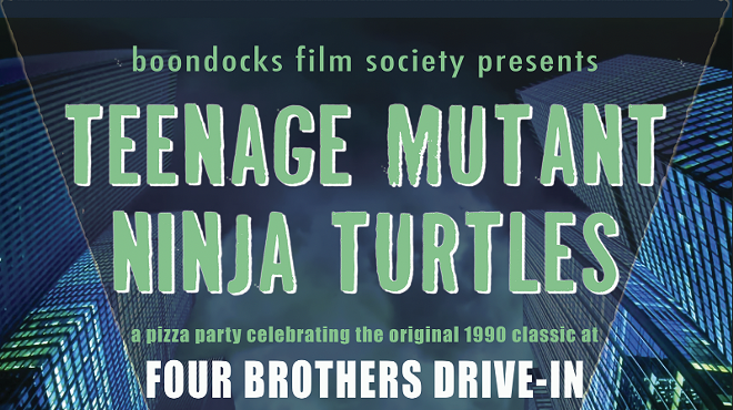 Image: Boondocks Film Society Presents: TEENAGE MUTANT NINJA TURTLES on Thurs 9/5