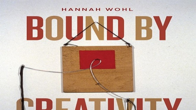 Bound by Creativity: How Contemporary Art Is Created and Judged, A talk with Hannah Wohl