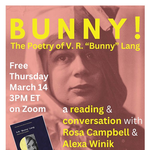 BUNNY! Poetry of V. R. "Bunny" Lang—a reading and discussion