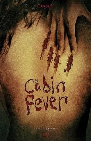 Image: Cabin Fever