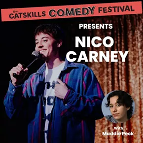 Image: Catskills Comedy Festival - Nico Carney w/Maddie Peck