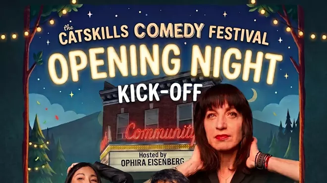 Image: Catskills Comedy Festival - Opening Night Kick-off