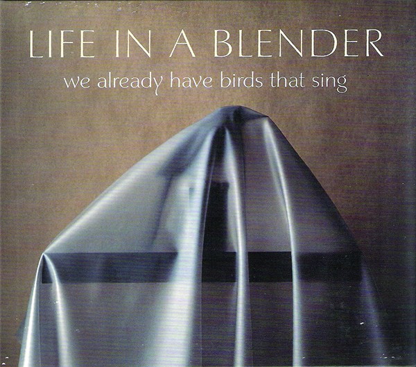 CD Review: Life in a Blender