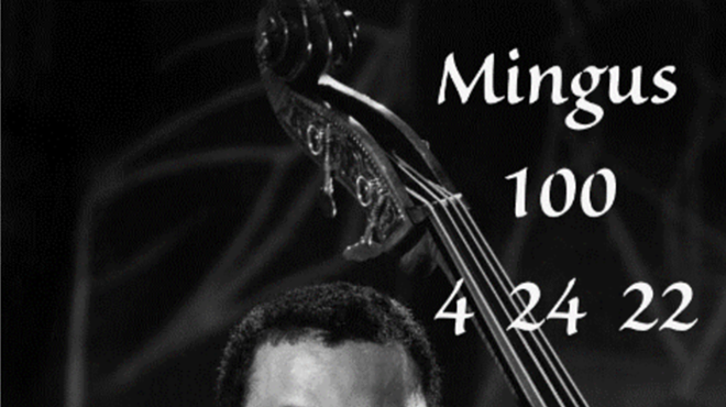 Image: Celebrating Mingus&rsquo;s 100th Birthday at The Rosendale Theatre