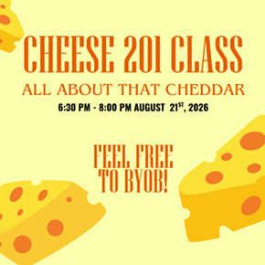Image: Cheese 201 - Cheddar Edition