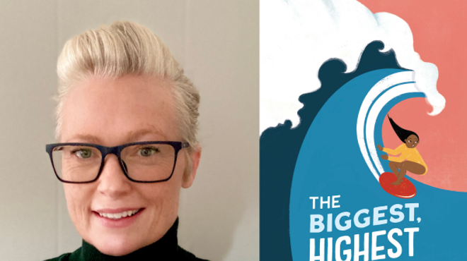 Image: Children's Book Launch: Kerry McQuaide, THE BIGGEST, HIGHEST WAVE