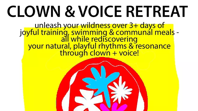 Image: Clown and Voice Retreat!