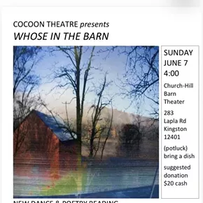 Image: Cocoon Theatre Presents Soiree Series: Whose in the Barn?