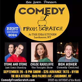 Image: Comedy From Scratch at The Idea Kitchen Larchmont &ldquo;Best of Westchester Comedy Show&rdquo; - BYOB Stand-Up with Stone and Stone, Chloe Radcliffe, Ben Asher