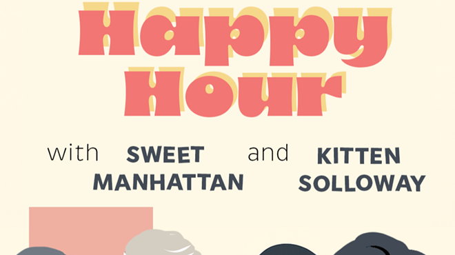 Image: Comedy Happy Hour with Sweet Manhattan and Kitten Solloway
